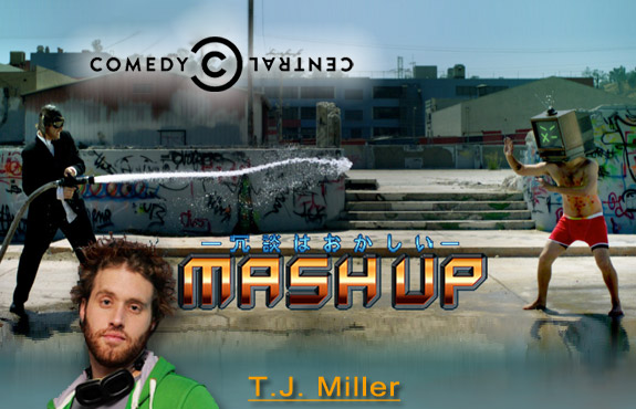 Mash Up | T.J. Miller | Comedy Central